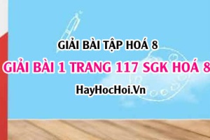 Giải bài 1 trang 117 SGK Hoá 8: Điều chế Hidro H2 trong phòng thí nghiệm, trong công nghiệp, phản ứng thế